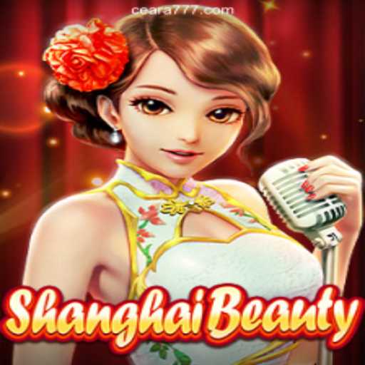 Discovering the Allure of ShanghaiBeauty: A Dive into the World of 777Ceara.Com Slots 🎰