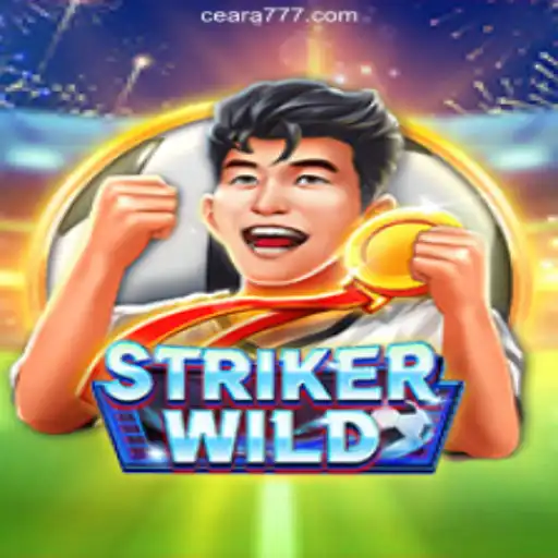StrikerWILD: Unveiling the Thrills of 777Ceara.Com Slots