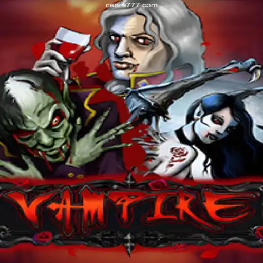 Exploring the Mysterious World of 'Vampire' and Winning Strategies for 777Ceara.Com Slots
